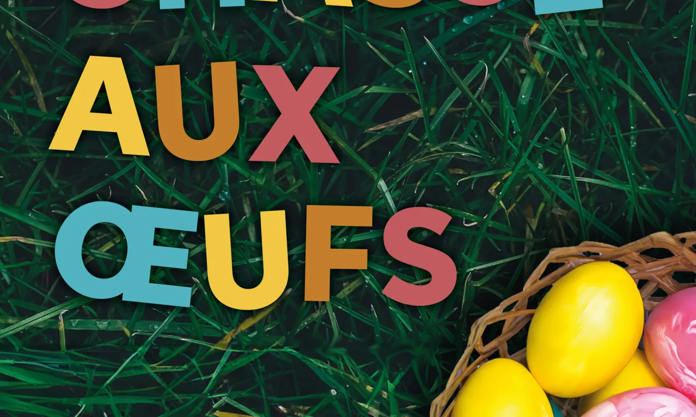 Chasse aux œufs Viens chasser les œufs dans la nature à Crêt-Bérard